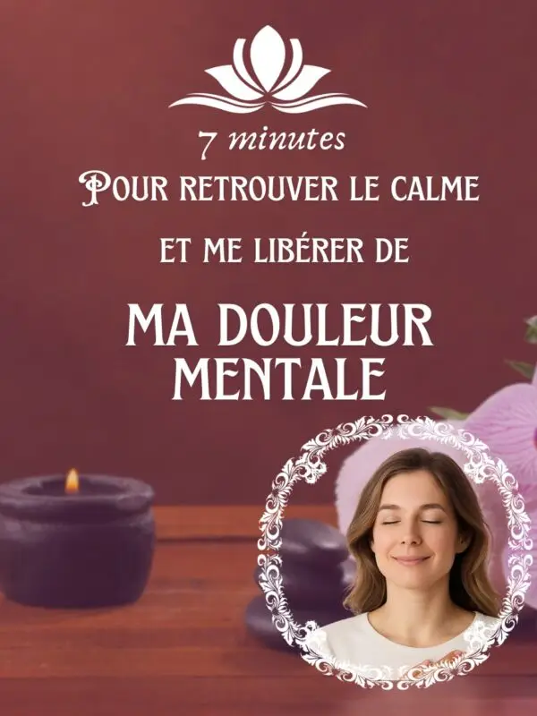 Sérénité 7 minutes