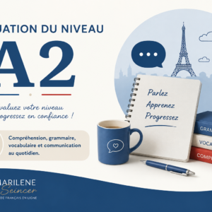 Test évaluation niveau A2